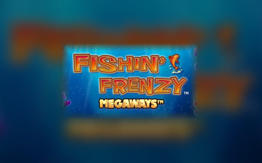 Fishin’ Frenzy Megaways